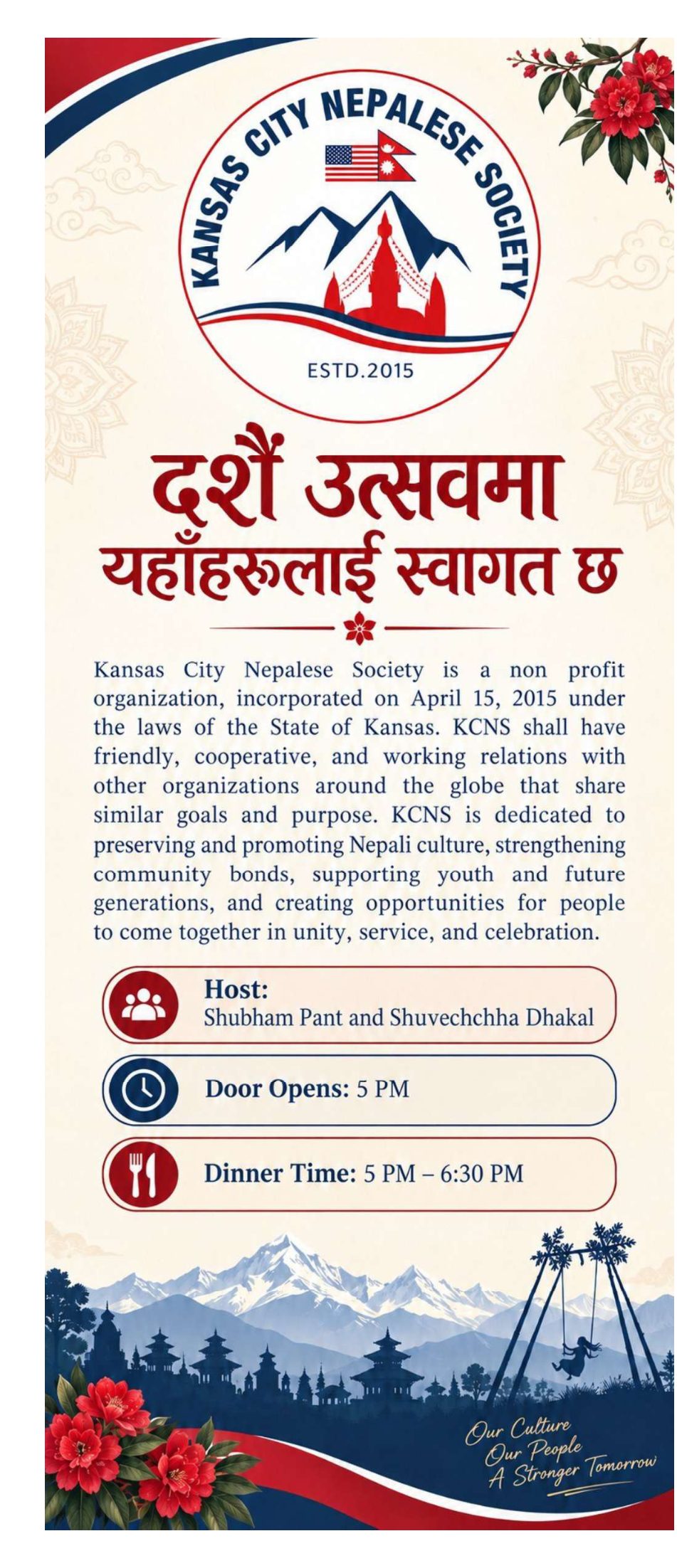 Welcome to Dashain. Hosts Shubham Pant and Shuvechchha Dhakal. Door opens at 5 PM. Dinner is 5 PM to 6:30 PM.